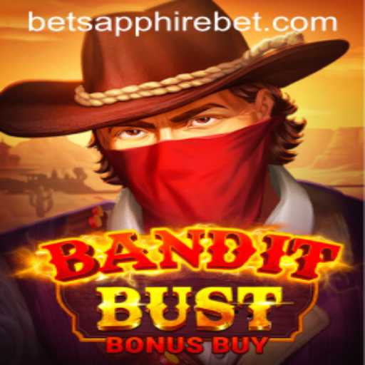 Discover the Thrilling World of BanditBustBonusBuy on Sapphirebet