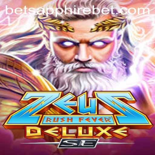 ZeusRushFeverDeluxeSE: Unveiling a Mythical Gaming Experience with SapphireBet